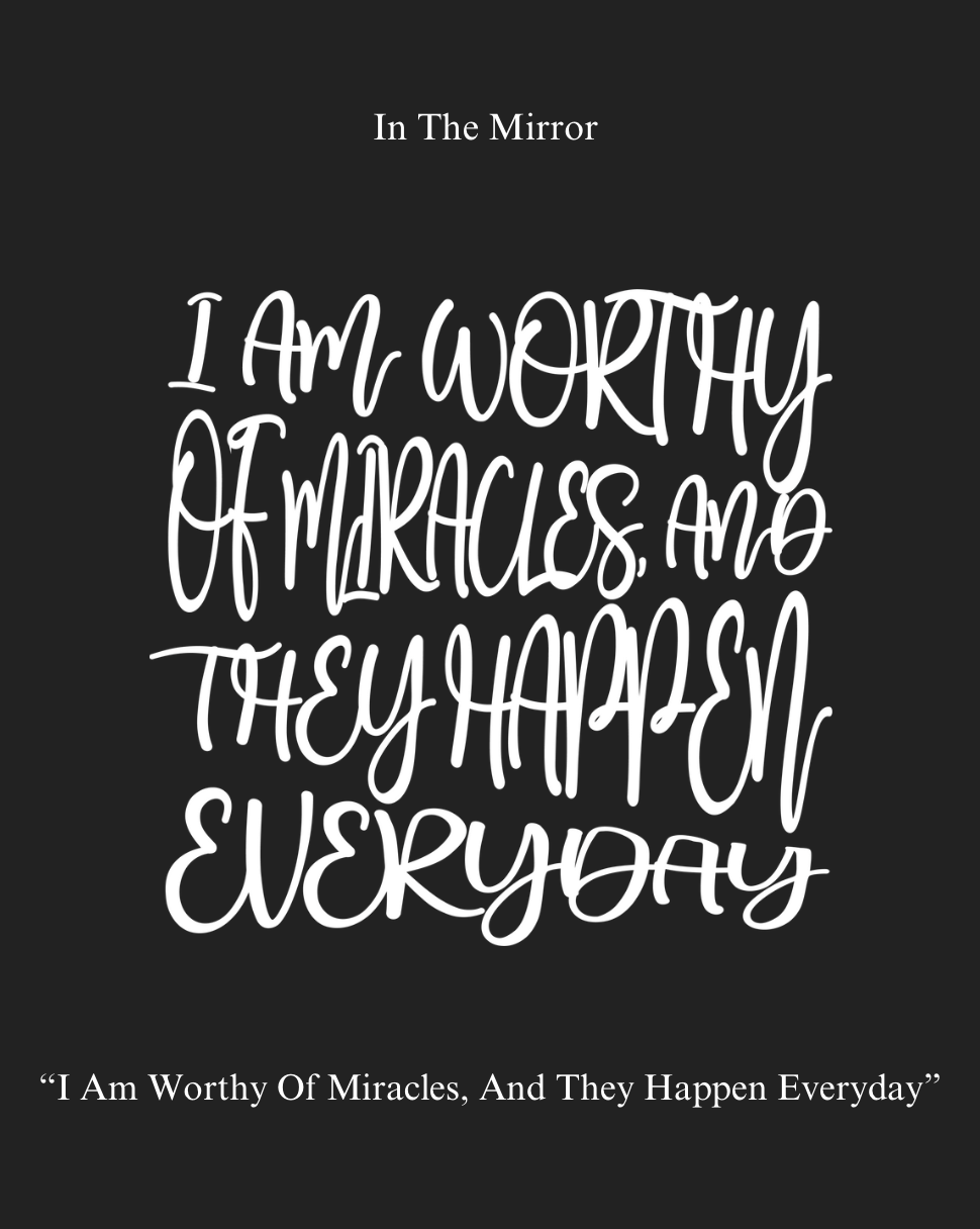 Miracle Affirmation T-Shirt